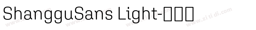 ShangguSans Light字体转换